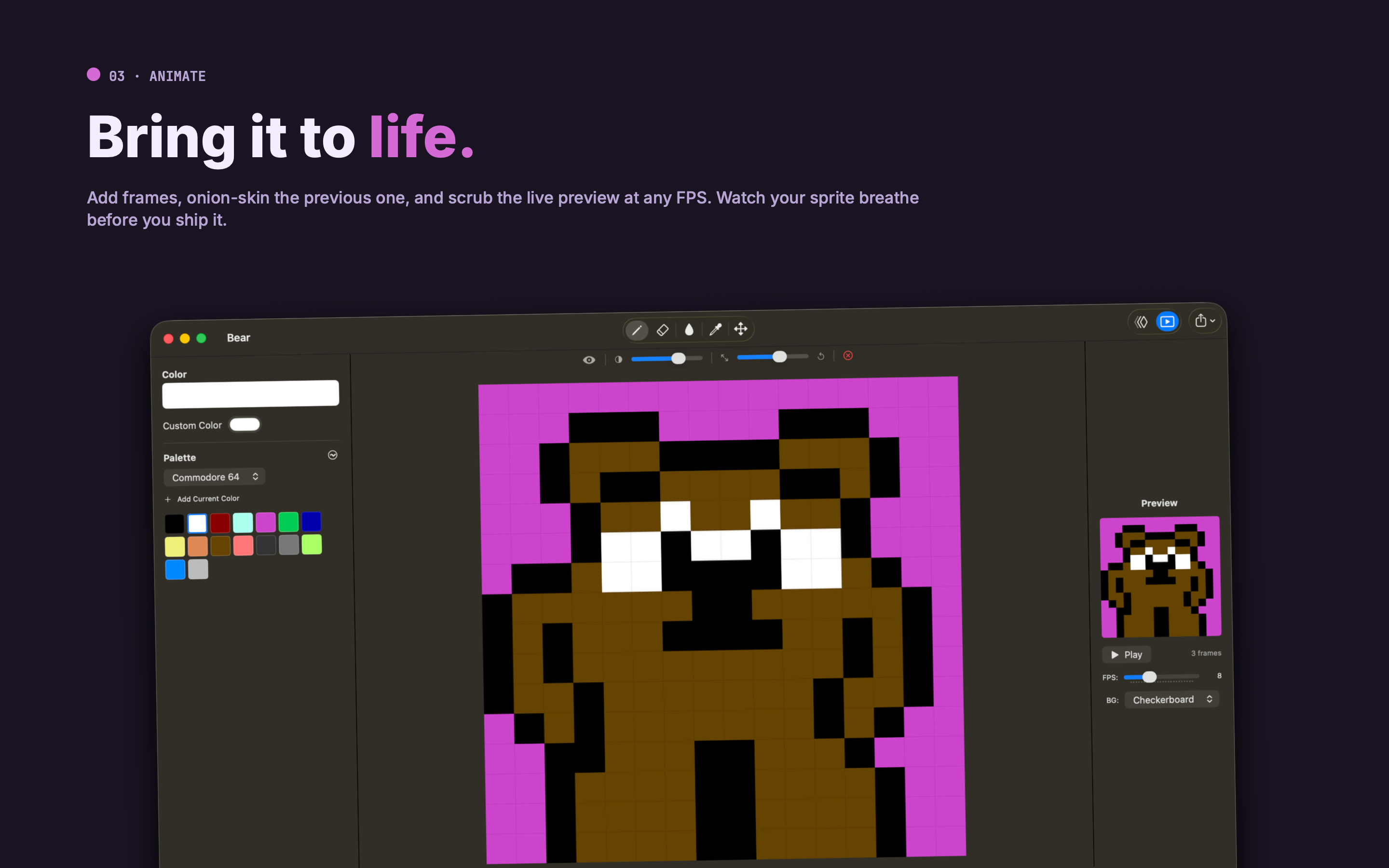 Animate — add frames, onion-skin the previous, and scrub the live preview at any FPS.