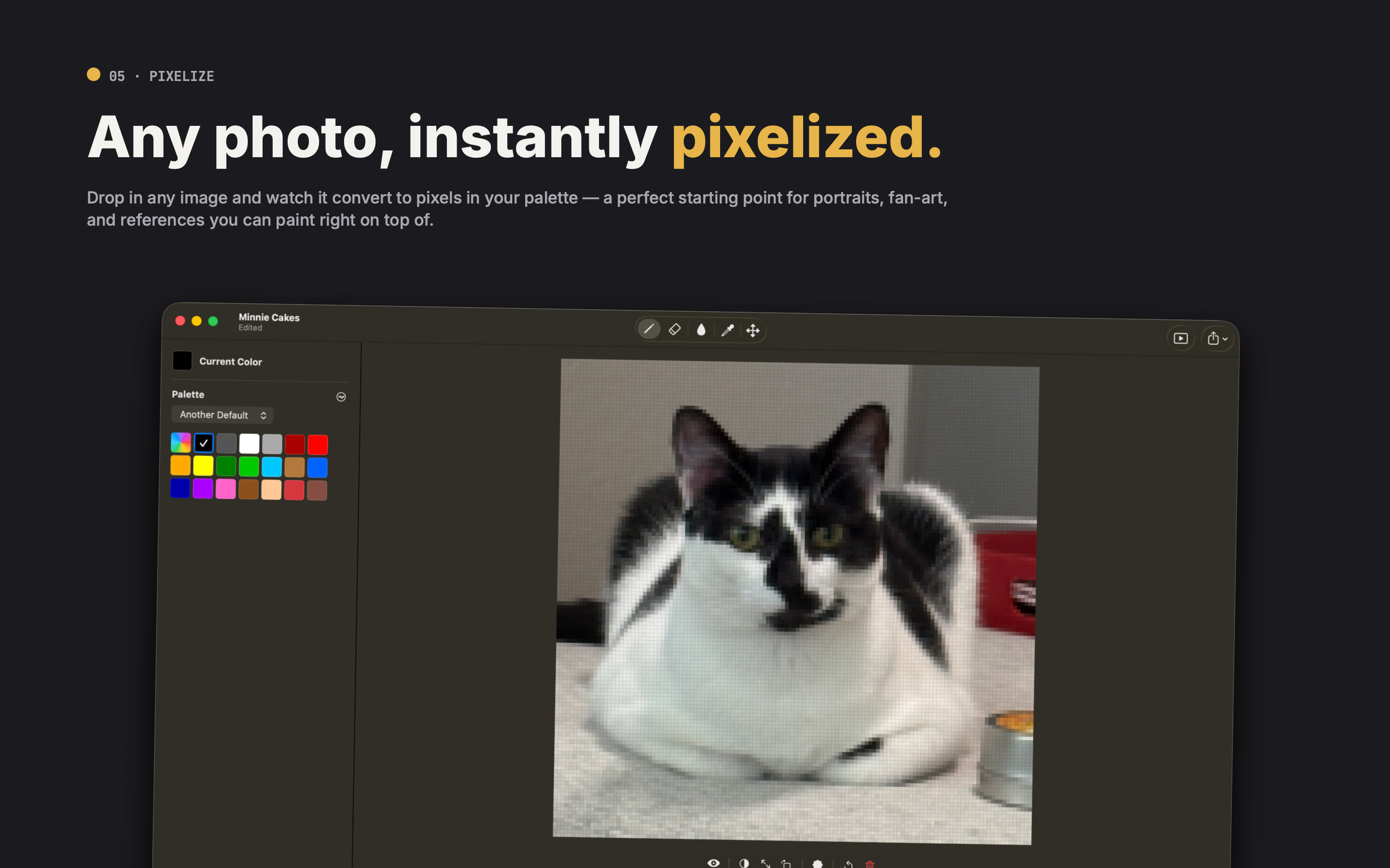 Pixelize — drop in any image and watch it convert to pixels in your palette.
